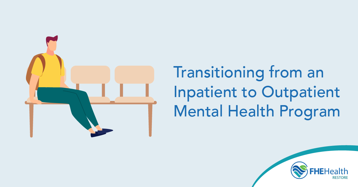 Transitioning from Inpatient to Outpatient Treatment
