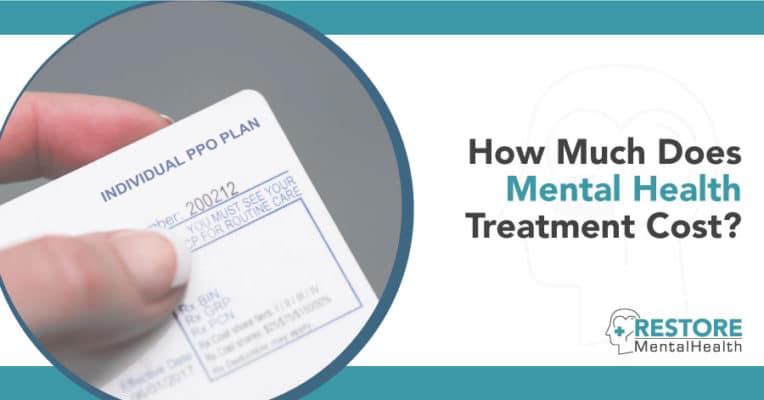 how-much-does-mental-treatment-cost-restore-mental-health