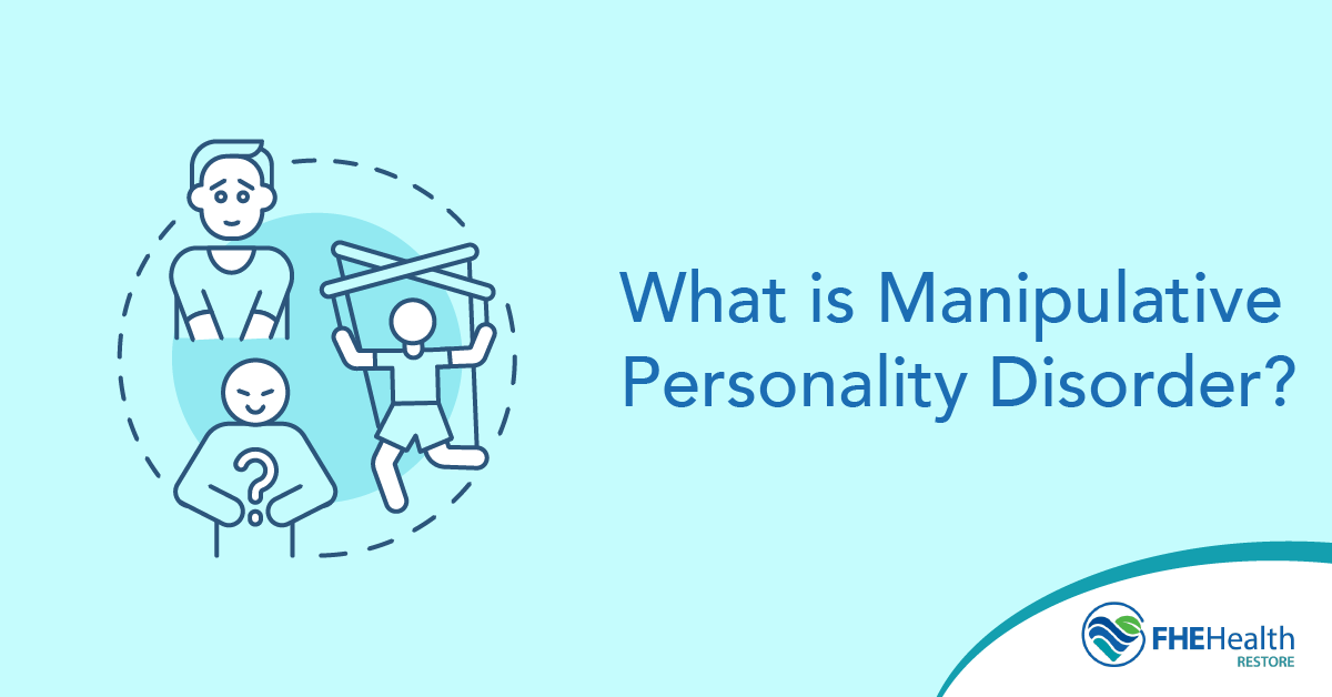 Understanding Manipulative Personality Disorder