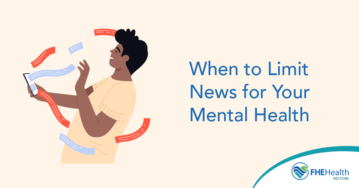 When to Limit News for Your Mental Health