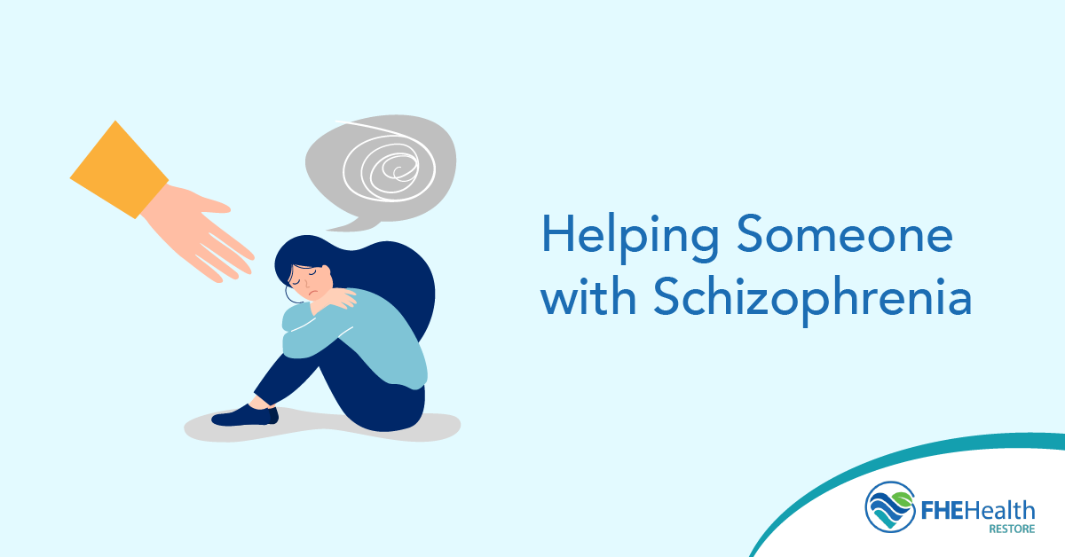 Schizophrenia How To Help