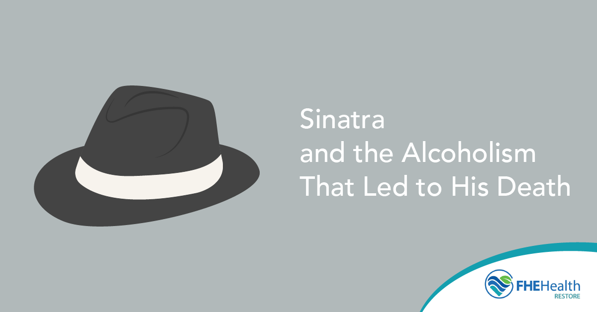 Frank Sinatra Alcoholism and Death