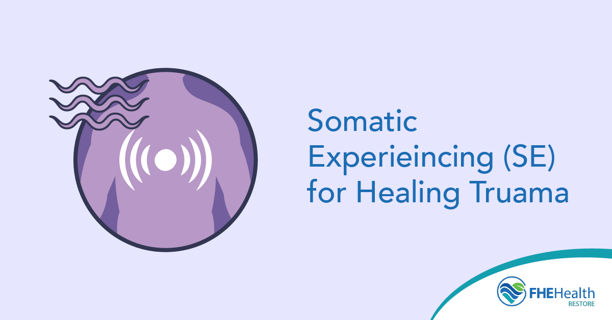 Healing Trauma Somatic Experiencing
