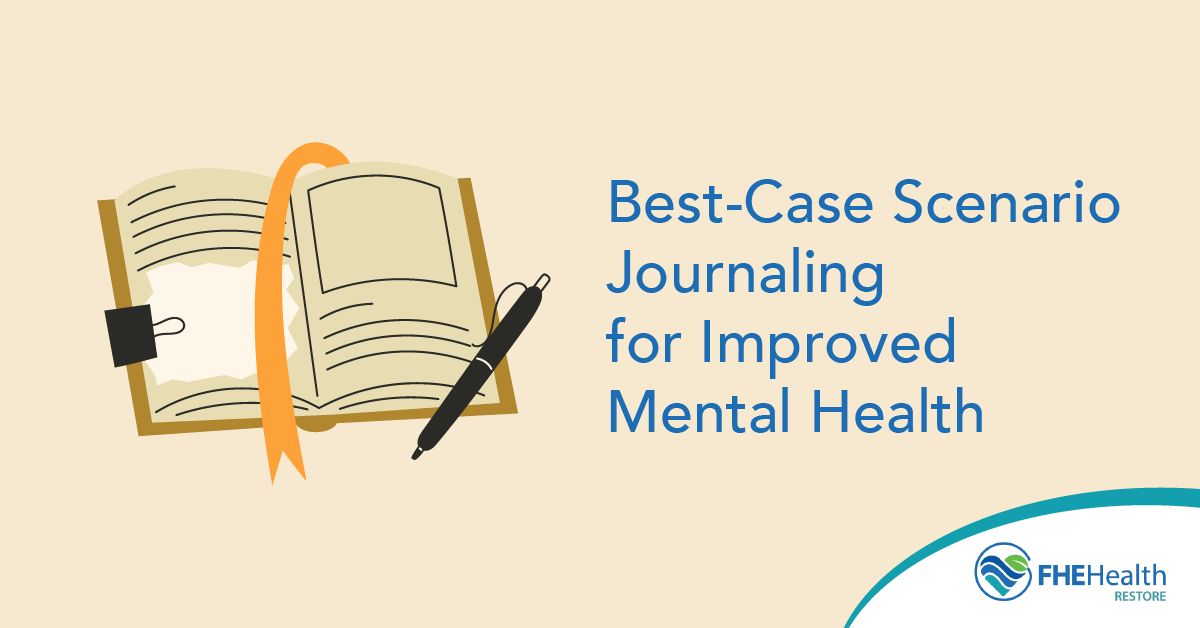Best-Case Scenario Journaling for Improved Mental Health