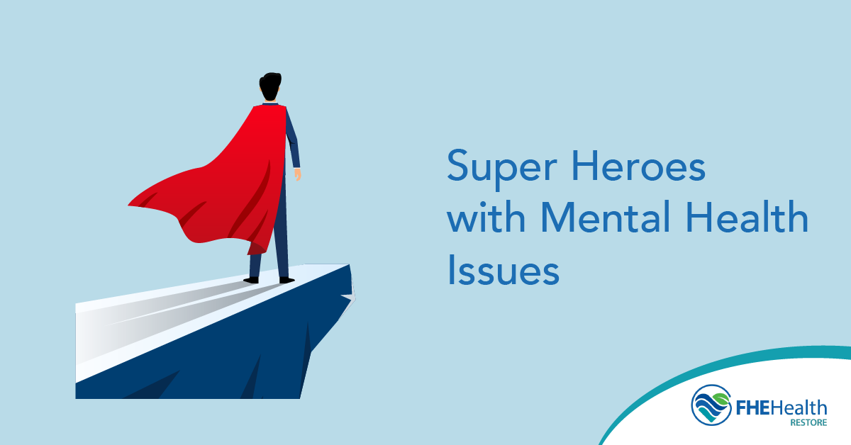 Super Heroes with Mental Health Disorders